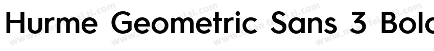 Hurme Geometric Sans 3 Bold字体转换